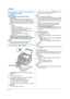 Page 325. Copier
32
5 Copier Copy
5.1 Making a copy
Illegal copies
LIt is unlawful to make copies of certain 
documents.
Copying certain documents may be illegal in your 
country. Penalties of fines and/or imprisonment may 
be imposed on those found guilty. The following are 
examples of items that may be illegal to copy in your 
country.
– Currency
– Bank notes and checks
– Bank and government bonds and securities
– Passports and identification cards
– Copyright material or trademarks without the 
consent of...