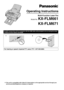 Page 1LThis unit is compatible with Caller ID. Subscription to the appropriate service through your 
service provider/telephone company is required.
12
Operating Instructions
Multi-Function Laser Fax
Model No. KX-FLM661
KX-FLM671
For hearing or speech impaired TTY users, TTY: 1-877-833-8855
Do NOT connect the unit to a computer with the USB cable until prompted to do so during the setup
of Multi-Function Station (CD-ROM). 