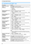 Page 5810. Programmable Features
58
10.7 LAN features (KX-FLM671 only)
Feature/CodeSelection
LAN setting with a DHCP 
server
{#}{5}{0}{0}{0} “DISABLED”: Deactivates this feature.
{1} “ENABLED” (default): The following will be allocated automatically using a 
DHCP (Dynamic Host Configuration Protocol) server.
– IP address
– Subnet mask
– Default gateway
Setting the IP address for the 
LAN connection
{#}{5}{0}{1}This feature is available when feature #500 is deactivated.
1.{Menu} i {#}{5}{0}{1} i {Set}
2.Enter...