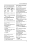 Page 558. Programmable Features
53
If the size of the document sent by the other 
party is as large as, or larger than the recording 
paper, the unit can reduce the document and 
print it. Select the desired reduction rate.
Note:
LWhen “100%” is selected, the document may 
be printed over 2 pages.
Code #39: Changing the display contrast
LCD CONTRAST
MODE=NORMAL [±]
“NORMAL” (default): For normal contrast.
“DARKER”: Used when the display contrast is too 
light.
Code #41: Changing the fax activation code
FAX...