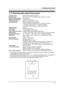 Page 7511. General Information
73
Specifications
11.2 Technical data about this product
*1 Transmission speed depends upon the contents of the pages, resolution, telephone line conditions 
and capability of the other party’s machine.
*2 Transmission speed is based upon the ITU-T No. 1 Test Chart and original mode. If the capability of 
the other party’s machine is inferior to your unit, the transmission time may be longer.
*3 Recording time may be reduced by the calling party’s background noise. Applicable...