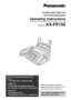 Page 1Please read these Operating
Instructions before using the unit
and save for future reference.
This model is designed to be
used only in the U.S.A.
FOR FAX ADVANTAGE ASSISTANCE: 
– CALL
1-800-HELP-FAX (1-800-435-7329)
– E-MAIL TO
consumerproducts@panasonic.com
for customers in the U.S.A. or Puerto Rico
– REFER TO 
www.panasonic.com
for customers in the U.S.A. or Puerto Rico
Compact Plain Paper Fax 
with Answering System
Operating Instructions
Model No. KX-FP155 
