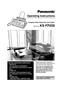 Page 1Please read these Operating 
Instructions before using the unit 
and save for future reference.
This model is designed to be 
used only in the U.S.A.
FOR FAX ADVANTAGE ASSISTANCE:
— REFER TO  www.panasonic.com/helpfax  
for customers in the U.S.A. or Puerto 
Rico
— E-MAIL TO  consumer_fax@us.panasonic.com 
for customers in the U.S.A. or Puerto 
Rico
— PHONE CALL  1-800-HELP-FAX (1-800-435-7329)
This unit is compatible with 
Caller ID. To use this feature, 
you must subscribe to the 
appropriate service...