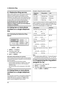 Page 305. Distinctive Ring
30
5 Distinctive Ring Distinctive Ring
5.1 Distinctive Ring service
When a call is made to one of your phone numbers, the 
telephone company sends a ring pattern to your 
telephone line to indicate which number the call is 
intended for. By setting up this unit for Distinctive Ring, 
you can make the fax machine automatically start fax 
reception when a call comes to the fax number.
To use this service, you must subscribe to the 
Distinctive Ring service offered by your local...