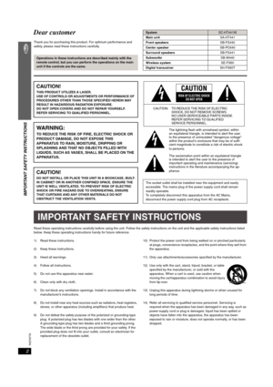 Page 2RQT8779
2
IMPORTANT SAFETY INSTRUCTIONS
Dear customer
Thank you for purchasing this product. For optimum performance and 
safety, please read these instructions carefully.
Read these operating instructions carefully before using the unit. Follow the safety instructions on the unit and the applicable safety instructions listed 
below. Keep these operating instructions handy for future reference.
1) Read these instructions.
2) Keep these instructions.
3) Heed all warnings.
4) Follow all instructions.
5) Do...
