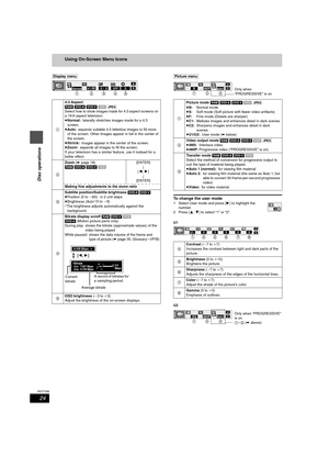 Page 2424
RQT7089
Disc operations
Using On-Screen Menu Icons
[Display\menu] [Picture\menu]
To change the user mode
1 Select User mode and press [1] to highlight the 
number.
2 Press [3, 4] to select “1” or “2”.
U1
U2 14:3 Aspect
[RAM] [DVD-A] [DVD-V] [VCD] [JPEG]
Select how to show images made for 4:3 aspect screens on 
a 16:9 aspect television.
≥Normal:laterally stretches images made for a 4:3 
screen.
≥Auto:expands suitable 4:3 letterbox images to fill more 
of the screen. Other images appear in full in the...