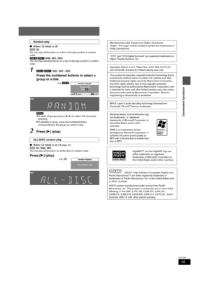 Page 1515
RQT7969
Convenient functions
∫When CD Mode is off
[VCD] [CD]
You can play all the items on a disc in the play position in random 
order.
[DVD-A]
 [DVD-V] [WMA] [MP3] [JPEG]
You can play selected item(s) on a disc in the play position in random 
order.
1[DVD-A] [DVD-V] [WMA] [MP3] [JPEG]
Press the numbered buttons to select a 
group or a title.
[DVD-A]
≥To enter all groups, press [2,1] to select “All” and press 
[ENTER].
≥To deselect a group, press the numbered button 
corresponding to the group you...