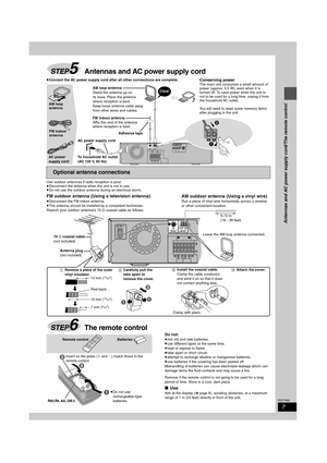 Page 77
RQT7969
Use outdoor antennas if radio reception is poor.
≥Disconnect the antenna when the unit is not in use.
≥Do not use the outdoor antenna during an electrical storm.
Do not:
≥mix old and new batteries.
≥use different types at the same time.
≥heat or expose to flame.
≥take apart or short circuit.
≥attempt to recharge alkaline or manganese batteries.
≥use batteries if the covering has been peeled off.
Mishandling of batteries can cause electrolyte leakage which can 
damage items the fluid contacts...