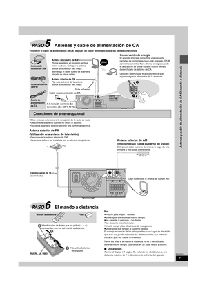 Page 77
RQT7971
Utilice antenas exteriores si la recepción de la radio es mala.
≥Desconecte la antena cuando no utilice el aparato.
≥No utilice la antena exterior durante una tormenta eléctrica.
No:
≥mezcle pilas viejas y nuevas.
≥utilice tipos diferentes al mismo tiempo.
≥las caliente ni exponga a las llamas.
≥las desarme ni cortocircuite.
≥intente cargar pilas alcalinas o de manganeso.
≥utilice pilas que tengan la cubierta pelada.
El manejo incorrecto de las pilas puede causar fugas de electrólito 
que a su...