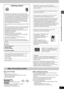 Page 1111
RQT7433
Discs that can be played/Main unit and disc caution
User memo:
∫To prevent damage
Do not;
– load more than one disc per tray.
– touch the drawer or the carousel while they are in motion.
– rotate the carousel by hand.
– close the drawer by hand.
∫To clean discs
[DVD-A] [DVD-V] [VCD[ [CD]
Wipe with a damp cloth and then wipe dry.
[RAM] [DVD-R]
≥Clean with an optional DVD-RAM/PD disc cleaner 
(LF-K200DCA1, where available).
≥Never use cloths or cleaners for CDs, etc.
∫Disc handling precautions...