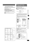 Page 2727
RQT7974
Otras opciones de instalación de altavoces
Control de otro equipo
Este mando a distancia también puede controlar otras marcas de 
televisores y grabadoras de vídeo. Cambie el código para controlar 
tal equipo (➜abajo).
Apunte el mando a distancia al equipo.
Mientras pulsa [TV] o [VCR]
Pulse un botón numerado para introducir el 
primer dígito y luego el segundo.
El mando a distancia da salida a la señal de encendido/apagado. Si 
el código es correcto, el equipo se enciende o se apaga. Si no,...