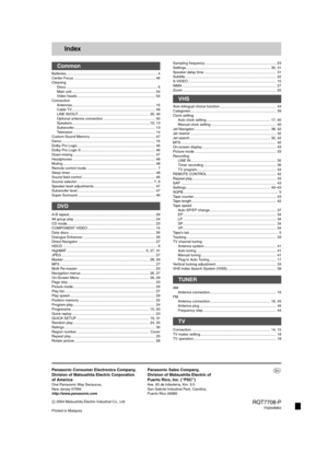 Page 56Index
Batteries........................................................................................... 4
Center Focus ................................................................................. 46
Cleaning
Discs ........................................................................................... 6
Main unit ................................................................................... 54
Video heads .............................................................................. 54...