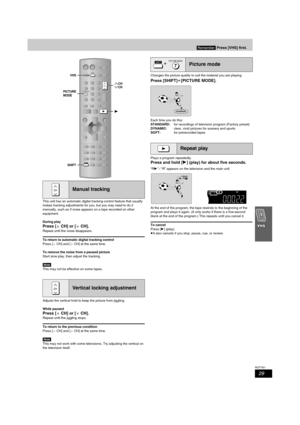 Page 2929
RQT7921
This unit has an automatic digital tracking control feature that usually 
makes tracking adjustments for you, but you may need to do it 
manually, such as if noise appears on a tape recorded on other 
equipment.
During play
Press [WCH] or [XCH].
Repeat until the noise disappears.
To return to automatic digital tracking control
Press [WCH] and [XCH] at the same time.
To remove the noise from a paused picture
Start slow play, then adjust the tracking.
[Note]
This may not be effective on some...