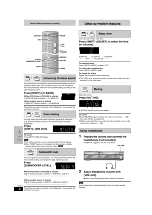 Page 4242
RQT7921
Sound field and sound quality
You can enhance low-frequency sound so that heavy bass sound can 
be heard clearly, even if the acoustics of your room are not optimal. 
The unit autmatically selects the most suitable setting according to the 
type of playing source.
Press [SHIFT]i[H.BASS].
≥When DVD-Video or DVD-RAM is selected
H.BASS ON (factory preset),------.H.BASS OFF
≥When another source is selected
H.BASS OFF (factory preset),------.H.BASS ON
The setting you make is retained, and recalled...