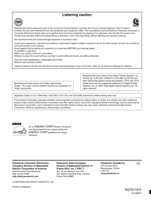 Page 40[For\U.S.A.]
As an 
ENERGY STAR® Partner, Panasonic 
has determined that this product meets the 
ENERGY STAR® guidelines for energy 
efficiency.
Listening caution
Selecting fine audio equipment such as the unit you’ve just purchased is only the start of your musical enjoyment. Now it’s time to 
consider how you can maximize the fun and excitement your equipment offers. This manufacturer and the Electronic Industries Association’s 
Consumer Electronics Group want you to get the most out of your equipment...