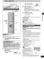 Page 1313
RQT6719
Disc operations
Discs — Basic play
[RAM] [DVD-A] [DVD-V] [VCD] [CD] [WMA] [MP3]
Preparation
≥Press [Í] to turn on the unit.
≥Turn on the television and select the appropriate video input on the 
television to suit the connections for the unit.
1Press [DVD/CD] to select “DVD/CD” as 
the source.
2Press [