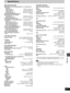 Page 3535
RQT6719
Reference
Specifications
AMPLIFIER SECTION
RMS Output Power: Dolby Digital Mode, 10 % Total Harmonic 
Distortion
1 kHz Front CH55 W per channel 6 ≠
1 kHz Surround CH55 W per channel 6 ≠
1 kHz Center CH160 W per channel 6 ≠
100 Hz Subwoofer CH220 W per channel 4 ≠
Total RMS Dolby Digital Mode Power600 W
RMS Output Power Stereo Mode:
1 kHz Front CH45 W per channel 6 ≠
100 Hz Subwoofer CH220 W per channel 4 ≠
Total RMS Stereo Mode Power310 W
FTC Output Power: Dolby Digital Mode, 1 % Total...