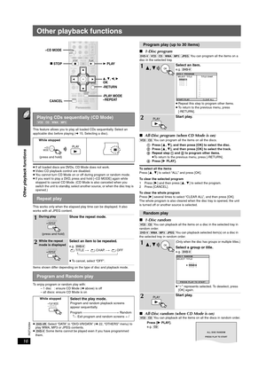 Page 1616
Other playback functions
RQTX0094
Other playback functions
This feature allows you to play all loaded CDs sequentially. Select an 
applicable disc before playing (➜ 15, Selecting a disc).
≥If all loaded discs are DVDs, CD Mode does not work.
≥Video CD playback control are disabled.
≥You cannot turn CD Mode on or off during program or random mode.
≥If you want to play a DVD, press and hold [–CD MODE] again while 
stopped to cancel CD Mode. (CD Mode is also canceled when you 
switch the unit to standby,...