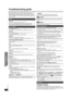 Page 3232
RQTX0210
Getting Started
Playing Discs
Other Operations
Reference
Troubleshooting guide
Before requesting service, make the following checks. If you are in doubt 
about some of the check points, or if the solutions indicated in the 
following guide do not solve the problem, refer to “Customer Services 
Directory (United States and Puerto Rico)” on page 36 if you reside in the 
U.S.A. or Puerto Rico, or refer to “Product information” on page 31 if you 
reside in Canada.
No power.Insert the AC power...