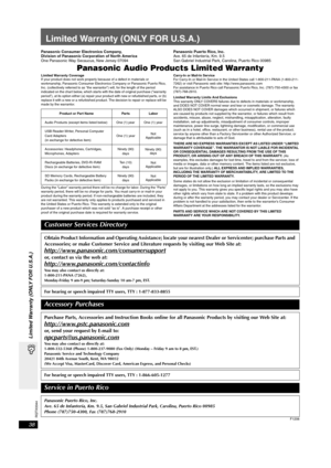 Page 38
RQTX0044
38
Limited Warranty (ONLY FOR U.S.A.)
Limited Warranty (ONLY FOR U.S.A.)
Panasonic Consumer Electronics Company, 
Division of Panasonic Corporation of North America
One Panasonic Way Secaucus, New Jersey 07094Panasonic Puerto Rico, Inc.
Ave. 65 de Infantería, Km. 9.5 
San Gabriel Industrial Park, Carolina, Puerto Rico 00985
Panasonic Audio Produc
ts Limited Warranty
Limited Warranty Coverage
If your product does not work properly because of a defect in materials or 
workmanship, Panasonic...