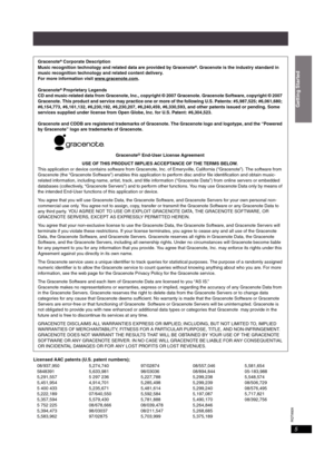 Page 5RQT8926
5
Licensed AAC patents (U.S. patent numbers);Gracenote
® Corporate Description
Music recognition technology and related data are provided by Gracenote®. Gracenote is the industry standard in 
music recognition technology and related content delivery.
For more information visit www.gracenote.com
.
Gracenote
® Proprietary Legends
CD and music-related data from Gracenote, Inc., copyright © 2007 Gracenote. Gracenote Software, copyright © 2007 
Gracenote. This product and service may practice one or...