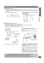 Page 11RQT8926
11
∫Attaching to a wall
You can attach the front/center speakers to a wall.
≥The wall or pillar on which the speakers are to be attached should be capable of supporting 10 kg (22 lbs) per screw. Consult 
a qualified building contractor when attaching the speakers to a wall. Improper attachment may result in damage to the wall 
and speakers.
1 Drive a screw (not included) into the wall.  2 Fit the speaker securely onto the screw(s) by matching 
them with the hole(s).
∫Fitting speaker stands (not...