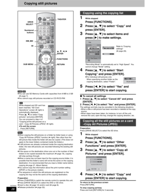 Page 2828
RQT8655
Copying still pictures
[RAM] [SD]
pYou can use SD Memory Cards with capacities from 8 MB to 2 GB 
(
➡ page 7).
pYou cannot copy still pictures recorded on CD-R/CD-RW.
[Note]pWhen copying the still pictures on a folder by folder basis or using 
“Copy All Pictures (JPEG)” function (➡ right), files other than the 
still picture files inside the folder will also be copied. (This does not 
apply to the lower folders contained inside the folders.)
pIf still pictures are already contained inside the...