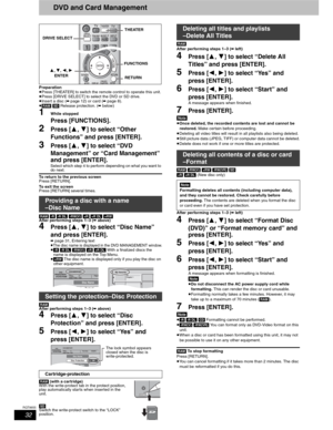 Page 3232
RQT8655
DVD and Card Management
Preparation
pPress [THEATER] to switch the remote control to operate this unit.
pPress [DRIVE SELECT] to select the DVD or SD drive.
pInsert a disc (
➡ page 12) or card (➡ page 8).
p[RAM] [SD] Release protection. (➡ below)
1While stopped
Press [FUNCTIONS].
2Press [,] to select “Other 
Functions” and press [ENTER].
3Press [,] to select “DVD 
Management” or “Card Management” 
and press [ENTER].
Select which step 4 to perform depending on what you want to do next.
To...