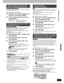 Page 3333
RQT8655
[-R] [-R]DL] [-RW‹V›] [+R] [+R]DL] [+RW]
You can select whether to show the top menu after finalizing. Make 
selections before finalizing the disc.
After performing steps 1–3 (
➡page 32)
4Press [,] to select “Playback will 
start with:” and press [ENTER].
5Press [,] to select the item and 
press [ENTER].
DVD’s Top Menu: The top menu appears first.
First Title on DVD: The disc content is played without 
displaying the top menu.
[-R] [-R]DL] [-RW‹V›] [+R] [+R]DL]
Finalize the disc so you can...