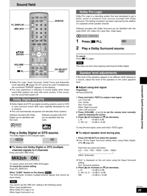 Page 2525
RQT6945
Sound field/sound quality operations
Sound field
AV SYSTEM
SLEEP
FL DISPLAY
DIMMER
PLAY MODE
MIX 2CH
REPEAT
CANCEL
SKIP
CH
TOP MENU
DISPLAY
VOLUME
MUTING
PL C.FOCUSSFCSUBWOOFER
LEVEL
FM MODE
SETUPZOOM GROUP AUDIO
RETURN
TV VOL  TV VOL DIRECT
NAVIGATORPLAY LISTMENU
SLOW/SEARCH
123
456
78
09
TUNER/BAND DVD/CD
TV VCR /AUX
ENTER
CH SELECT
TEST
TV/VIDEO
POSITION
MEMORY
S.SRND
C.S.M
10/ENTER>
=
FL DISPLAYDVD/CD
CH SELECT
–TEST –MIX 2CH
% PL erw q
ENTER
VOLUME
–  +
¡Dolby Pro Logic, Super Surround,...