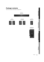 Page 55
Getting started
Basic operations
Advanced operations
Reference
VQT5J81
Package contents
Check the package contents before using this unit.
(SA-XH105)
FRONT(SB-HF3010)
SUBWOOFER(SB-HW3010)
CENTER(SB-HC3010)SURROUND(SB-HS3010)
Main unit
SC-XH105P-VQT5J81_mst.book  5 ページ  ２０１４年３月２０日　木曜日　午前１１時５分 