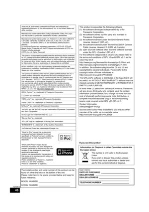 Page 4646
VQT2M13
-If you see this symbol-
Java and all Java-based trademarks and logos are trademarks or 
registered trademarks of Sun Microsystems, Inc. in the United States and 
other countries.
Manufactured under license from Dolby Laboratories. Dolby, Pro Logic, 
and the double-D symbol are trademarks of Dolby Laboratories.
Manufactured under license under U.S. Patent #’s: 5,451,942; 5,956,674; 
5,974,380; 5,978,762; 6,226,616; 6,487,535; 7,392,195; 7,272,567; 
7,333,929; 7,212,872 & other U.S. and...