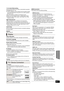 Page 37Advanced operations
37
VQT2M13
7.1ch Audio Reformatting
Surround sound with 6.1ch or less is automatically expanded 
and played back at 7.1ch.
≥If Off is selected, sound is played over the original number 
of channels (Note that in the case of 6.1ch audio, playback 
will be at 5.1ch.)
Audio reformatting is enabled in the following cases:
≥When you have selected “PCM” in “Digital Audio Output”.
≥When the audio is Dolby Digital, Dolby Digital Plus, Dolby 
TrueHD or LPCM.
High Clarity Sound
When connected...