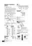 Page 4040
VQT2M13
Optional speaker  settings
Speaker installation 
option
You can attach all of the speakers (except subwoofer) to a wall.
≥The wall or pillar on which the speakers are to be attached 
should be capable of supporting 10 kg (22 lbs) per screw. 
Consult a qualified building contractor when attaching the 
speakers to a wall. Improper attachment may result in 
damage to the wall and speakers.
≥Do not attempt to attach these speakers to walls using 
methods other than those described in this manual....