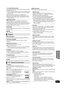 Page 37Advanced operations
37
VQT2M13
7.1ch Audio Reformatting
Surround sound with 6.1ch or less is automatically expanded 
and played back at 7.1ch.
≥If Off is selected, sound is  played over the original number 
of channels (Note that in the case of 6.1ch audio, playback 
will be at 5.1ch.)
Audio reformatting is enabled in the following cases:
≥ When you have selected “PCM” in “Digital Audio Output”.
≥ When the audio is Dolby Digital, Dolby Digital Plus, Dolby 
TrueHD or LPCM.
High Clarity Sound
When...