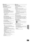 Page 39Advanced operations
39
VQT2W18
Network Easy Setting (>19)
Network Settings
Perform network-related settings individually.
Press [OK] to show the following settings:
Remote Control Code
Change the remote control code, when other Panasonic 
products react to this remote control.
Quick Start*
Speed of startup from power off is increased.
≥ Internal control unit will be powered when it is set to “On”, so 
contents of the following will be different from the time it is 
set to “Off”.
– Idle power consumption...