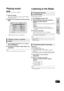 Page 29RadioPlayback
29
VQT3D27
Playing music
[DVD] [CD]
(DVD-R/R DL, music CD, CD-R/RW)
1Insert the media.
If the menu is displayed, press [OK] or [ 3,4 ,2, 1] to 
select the item. ( >23)
2Press [ 3,4] to select the track and press 
[OK].
1While the DIRECT NAVIGATOR screen is displayed
Press [SUB MENU].
2Press [ 3,4] to select “Select Folder” and 
press [OK].
	≥ You cannot select folders that contain no compatible tracks.
Radio
Listening to the Radio
Up to 30 stations can be set.
1Press [RADIO] to select...