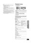 Page 35Other devices
Advanced operations
35
VQT3D27
	≥When playing content from a disc/SD card VIERA CAST cannot be 
accessed by pressing [VIERA CAST].
≥ In the following cases, settings are possible using “Internet Content 
Settings” ( >40)
– When restricting the use of VIERA CAST.
– When the audio is distorted.
– When wrong time is displayed
≥ If using slow Internet connection, the video may not be displayed correctly. 
A high-speed Internet service with a speed of at least 6 Mbps is 
recommended.
≥ Be sure...