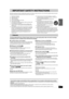 Page 55
RQT7061
INTRO
IMPORTANT SAFETY INSTRUCTIONS
Read these operating instructions carefully before using the unit. Follow the safety instructions on the unit and the applicable safety instructions 
listed below. Keep these operating instructions handy for future reference.
1) Read these instructions.
2) Keep these instructions.
3) Heed all warnings.
4) Follow all instructions.
5) Do not use this apparatus near water.
6) Clean only with dry cloth.
7) Do not block any ventilation openings. Install in...