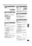 Page 3535
RQT7619
CONVENIENT
FUNCTIONS
[RAM] [DVD-R]
➡page 30, Entering text
The disc name is displayed in the FUNCTIONS window.
[RAM]
If set, this will protect the disc from accidental erasure.
Press [2,1] to set disc protection and 
press [ENTER]. 
The lock symbol appears closed when the disc is write-protected.
(➡page 45, Formatting)
[HDD]
Erase the entire contents on the HDD.
[RAM]
Some DVD-RAM are unformatted. Format them before using them in 
this unit. Formatting also allows you to erase the entire...