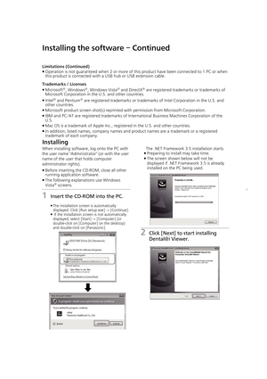 Page 2020
Installing the software – Continued
Limitations (Continued)
≥Operation is not guaranteed when 2 or more of this product have been connected to 1 PC or when 
this product is connected with a USB hub or USB extension cable.
Trademarks / Licenses
≥ Microsoft
®, Windows®, Windows Vista® and DirectX® are registered trademarks or trademarks of 
Microsoft Corporation in the U.S. and other countries.
≥ Intel
® and Pentium® are registered trademarks or trademarks of Intel Corporation in the U.S. and 
other...