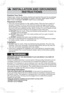 Page 64
INSTALLATION AND GROUNDING
INSTRUCTIONS
Examine Your Oven
Unpack oven, remove all packing material and examine the oven for any damage 
such as dents, broken door latches or cracks in the door. Notify dealer immedi-
ately if oven is damaged. DO NOT install if oven is damaged.
Placement of Oven
1. The oven must be placed on a ﬂ at, stable surface. Place the front surface of 
the door 3 inches (7.6 cm) or more from the counter top edge to avoid acci-
dental tipping of the microwave oven during normal...