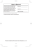Page 3634
User’s Record
The serial number of this product may 
be found on the back side of the oven 
or on the left side of the control panel. 
You should note the model number and 
the serial number of this oven in the 
space provided and retain this book as 
a permanent record of your purchase 
for future reference.
Model No.                                   
Serial No.                                    
Date of Purchase                       
Panasonic Corporation of North America
Two Riverfront Plaza,...