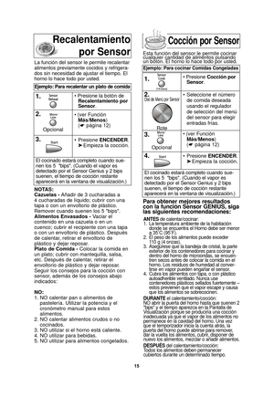 Page 1715
NOTAS:
Cazuelas -Añadir de 3 cucharadas a
4 cucharadas de líquido; cubrir con una
tapa o con un envoltorio de plástico.
Remover cuando suenen los 5 bips.
Alimentos Envasados - Vaciar el
contenido en una cazuela o en un
cuenco; cubrir el recipiente con una tapa
o con un envoltorio de plástico. Después
de calentar, retirar el envoltorio de
plástico y dejar reposar.
Plato de Comida - Colocar la comida en
un plato; cubrir con mantequilla, salsa,
etc. Después de calentar, retirar el
envoltorio de plástico...