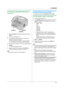 Page 315. Copiadora
31
5.1.2 Para usar el alimentador automático de 
documentos
1Si la luz de {COPY} está apagada, enciéndala oprimiendo 
{COPY}.
2Coloque el original (página 17).
3Si es necesario, cambie la resolución y el contraste de 
acuerdo con el tipo de documento.
LPara seleccionar la resolución, consulte la página 30.
LPara seleccionar el contraste, consulte la página 30.
4De ser necesario, introduzca el número de copias (hasta 99).
5{START}
L
La unidad comenzará a copiar.
6Después de que termine de...