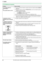 Page 8611. Ayuda
86Para obtener ayuda, visite http://www.panasonic.com/help
11.3.2 Problemas de impresión
ProblemaCausa y solución
No es posible imprimir en 
monocromático.
O
No es posible imprimir en color.
LAl usar la unidad como impresora, cambie el modo de color desde la pestaña [Calidad] 
(página 28).
LAl imprimir en sobres, aunque pulse {Black}/{Color}, el color de la impresión seguirá la 
configuración del modo de color.
LAl usar la unidad como copiadora;
–pulse 
{Black} para copiar en monocromático....