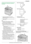 Page 212. Preparación
21Para obtener ayuda, visite http://www.panasonic.com/help
2.5.2 Cómo usar el alimentador automático de 
documentos
1Inser te el documento (hasta 50 páginas) CON LA 
IMPRESIÓN HACIA ARRIBA en el alimentador hasta que 
escuche un sólo pitido.
2Ajuste el ancho de las guías de documento (1) al tamaño 
real del documento.
Nota:
LVerifique que no haya documentos en el escáner.
LCompruebe que la tinta, el pegamento o el líquido de 
corrección se haya secado completamente.
LRetire los clips,...