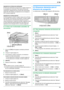 Page 436. Fax
43
Impresión de un informe de confirmación
El informe de confirmación le proporciona un registro impreso de 
los resultados de la transmisión. Para imprimir informes de 
confirmación, asegúrese de que la función #401 esté activada 
(página 60). Para obtener una explicación de los mensajes de 
error, consulte la página 82.
Impresión de un informe general
Un informe general le ofrece un registro impreso de los 30 faxes 
más recientes. Para imprimirlo manualmente, consulte la página 
105. Para...