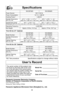 Page 3230
Specifications
*IEC Test procedureSpecifications subject to change without notice\b
User@s Record
The serial number of this product may
be found on the back side of the oven
or on the left side of the control panel\b
You should note the model number and
the serial number of this oven in the
space provided and retain this book as
a permanent record of your purchase
for future reference\b Model No. __________________
Serial No. __________________
Date of Purchase ____________
Panasonic  Consumer...