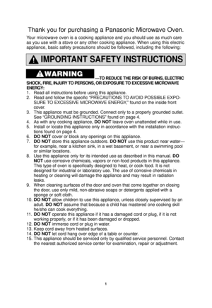 Page 31
IMPORTANT SAFETY INSTRUCTIONS
—TO REDUCE THE RISK OF BURNS, ELECTRIC 
SHOCK, FIRE, INJURY TO PERSONS, OR EXPOSURE TO EXCESSIVE MICROWAVE
ENERGY:
1. Read all instructions before using this appliance.
2. Read and follow the specific “PRECAUTIONS TO AVOID POSSIBLE EXPO- SURE TO EXCESSIVE MICROWAVE ENERGY,” found on the inside front 
cover. 
3. This appliance must be grounded. Connect only to a properly grounded out\
let.  See “GROUNDING INSTRUCTIONS” found on page 4.
4. As with any cooking appliance, DO...